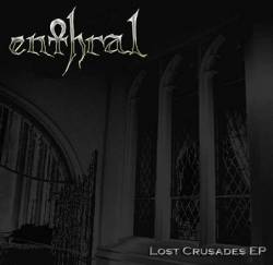 Enthral (USA) : Lost Crusades